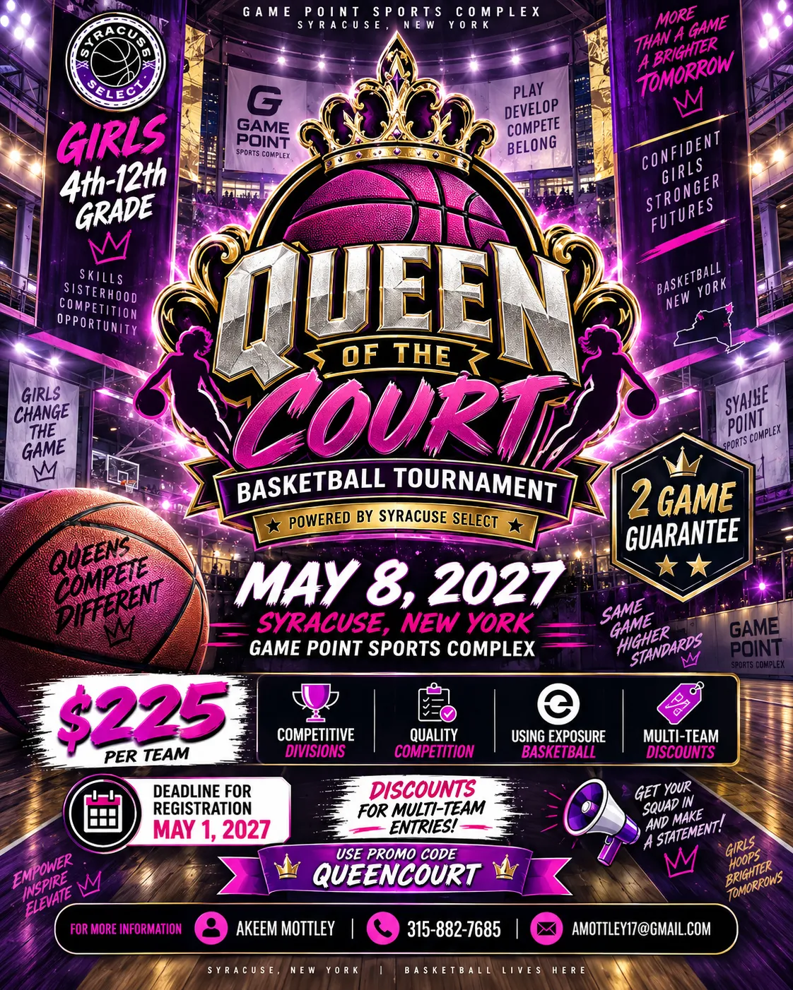 Queen of the Court – May 8, 2027